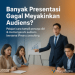 mengapa-presentasi-gagal-meyakinkan-audiens-IPman.consulting